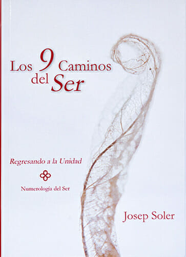 Los 9 Caminos del Ser - Josep soler